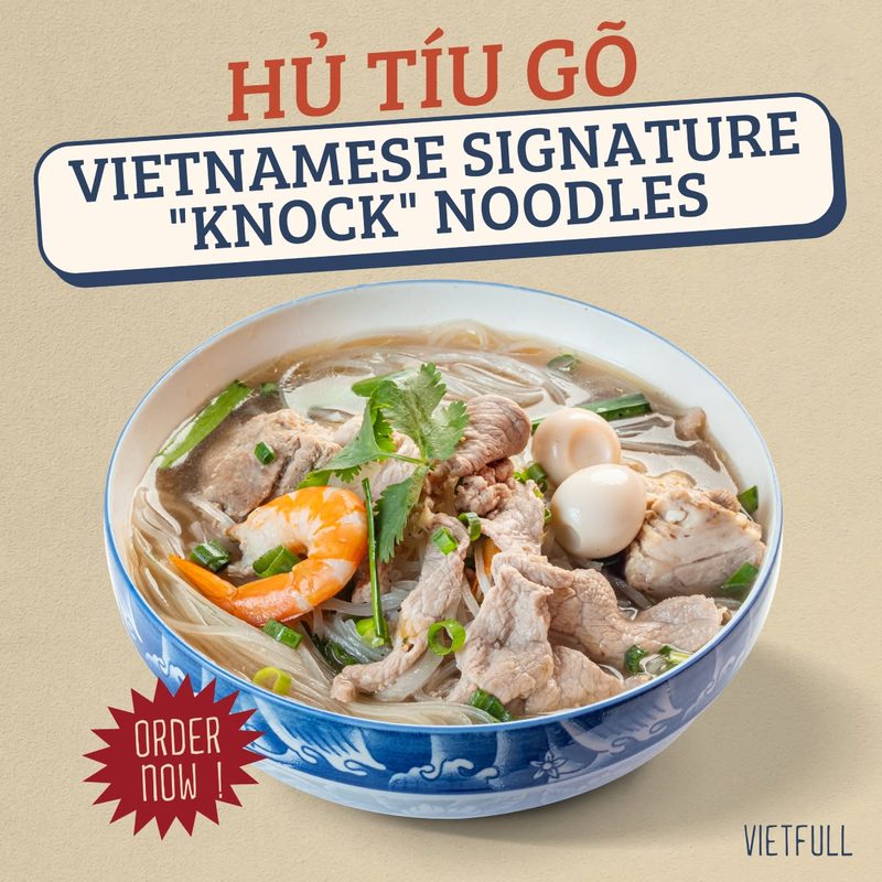 Hủ Tíu Gõ, Vietnamese knock noodle soup